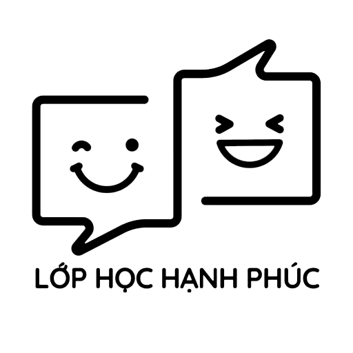 Lớp Học Hạnh Phúc